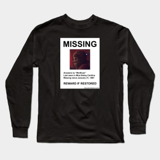 Missing Wolfman Long Sleeve T-Shirt